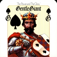 Gentle Giant The Power And The Glory
