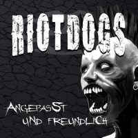 Riot Dogs Angepasst Und Freundlich
