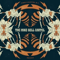 Bell, Mike -cartel- Cartel & I