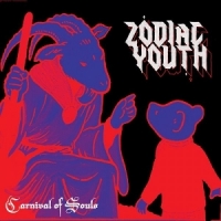 Zodiac Youth Carnival Of Souls