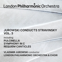 Jurowski, Vladimir / London Philhar Jurowski Conducts Stravinsky Vol. 3
