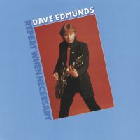 Edmunds, Dave Repeat When Necessary