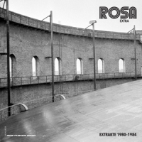 Rosa Extra Extrakte 1980-1984