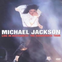 Jackson, Michael Live In  Bucharest - The Dangerous Tour