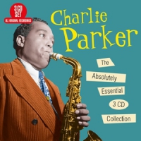 Parker, Charlie Absolutely Essential 3 Cd Collection