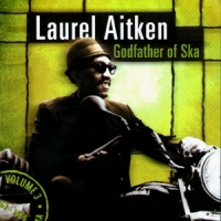 Aitken, Laurel Godfather Of Ska