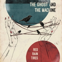 Ghost & The Machine Red Rain Tires -hq-