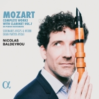 Baldeyrou, Nicolas Mozart: Complete Works For Clarinet, Vol. 1