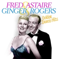 Astaire, Fred Golden Dance Hits