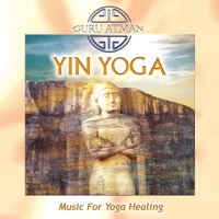 Guru Atman & Temple Society Yin Yoga-music For Yoga Healing