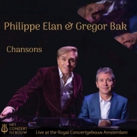 Philippe Elan & Gregor Bak Chansons   Live At The Royal Concer
