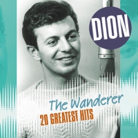 Dion Wanderer-20 Greatest Hits