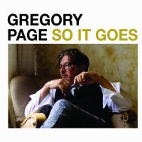 Gregory Page So It Goes