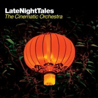 Cinematic Orchestra Late Night Tales