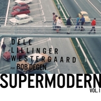 Dell, Christopher With Ladi Geisler Supermodern Vol.2
