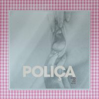 Polica When We Stay Alive -coloured-