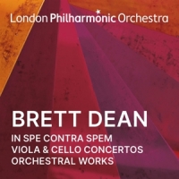 London Philharmonic Orchestra Enriq Brett Dean In Spe Contra Spem Viola