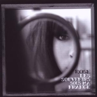 Rose Les Souvenirs Sous Ma Frange