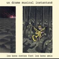Un Drame Musical Instantane Les Bons Contes Font Les Bons Amis