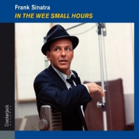 Sinatra, Frank In The Wee Small Hours