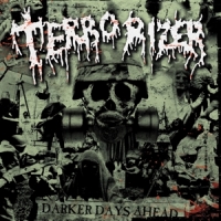 Terrorizer Darker Days Ahead -coloured-