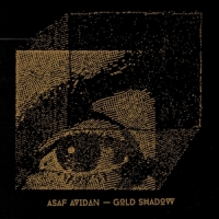 Avidan, Asaf Gold Shadow