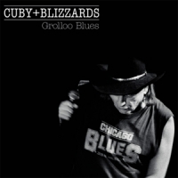 Cuby + Blizzards Grolloo Blues