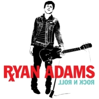 Adams, Ryan Rock'n Roll