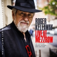 Kellaway, Roger Live At Mezzrow