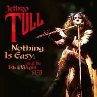 Jethro Tull Nothing Is Easy