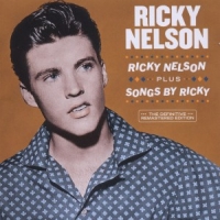 Nelson, Ricky Ricky Nelson + Songs By Ricky