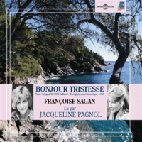 Pagnol, Jacqueline (lecteur)francois Francoise Sagan  Bonjour Tristesse
