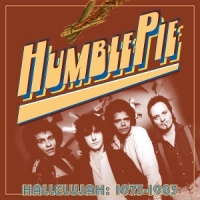 Humble Pie Hallelujah: 1973-1983
