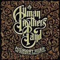 Allman Brothers Midnight Rider: The Essential Collection