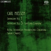 Oramo, Sakari & Royal Stockholm Philharmonic Orchestra Carl Nielsen: Symphony No. 1 & 3