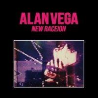 Vega, Alan New Raceion