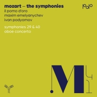 Il Pomo Doro Maxim Emelyanychev Iva Mozart Symphonies Nos. 29 & 40 Oboe