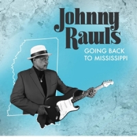 Rawls, Johnny Going Back To Mississippi