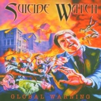 Suicide Watch Global Warning