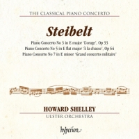 Howard Shelley, Ulster Orchestra Steibelt  Piano Concertos Nos. 3, 5