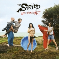Stripp, The Life Imitates Art