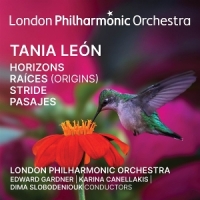 London Philharmonic Orchestra Karin Tania Leon Horizons Raices (origins