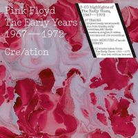 Pink Floyd Early Years 1967-1972 Cre/ation