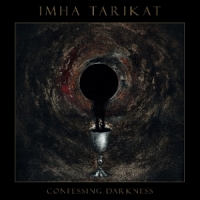 Imha Tarikat Confessing Darkness
