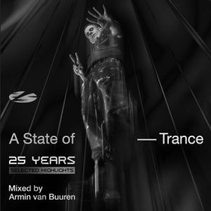 Van Buuren, Armin A State Of Trance 25 Years - Selected Highlights
