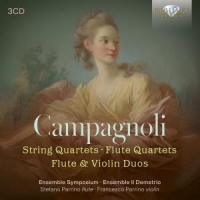 Ensemble Symposium & Il Demetrio Campagnoli: String Quartets, Flute Quartets, Flute & Vi