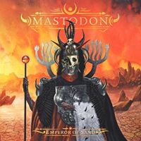 Mastodon Emperor Of Sand -hq-