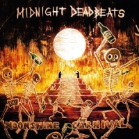 Midnight Deadbeats Moonshine Carnival