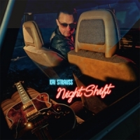 Strauss, Kai Night Shift