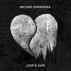 Kiwanuka, Michael Love & Hate